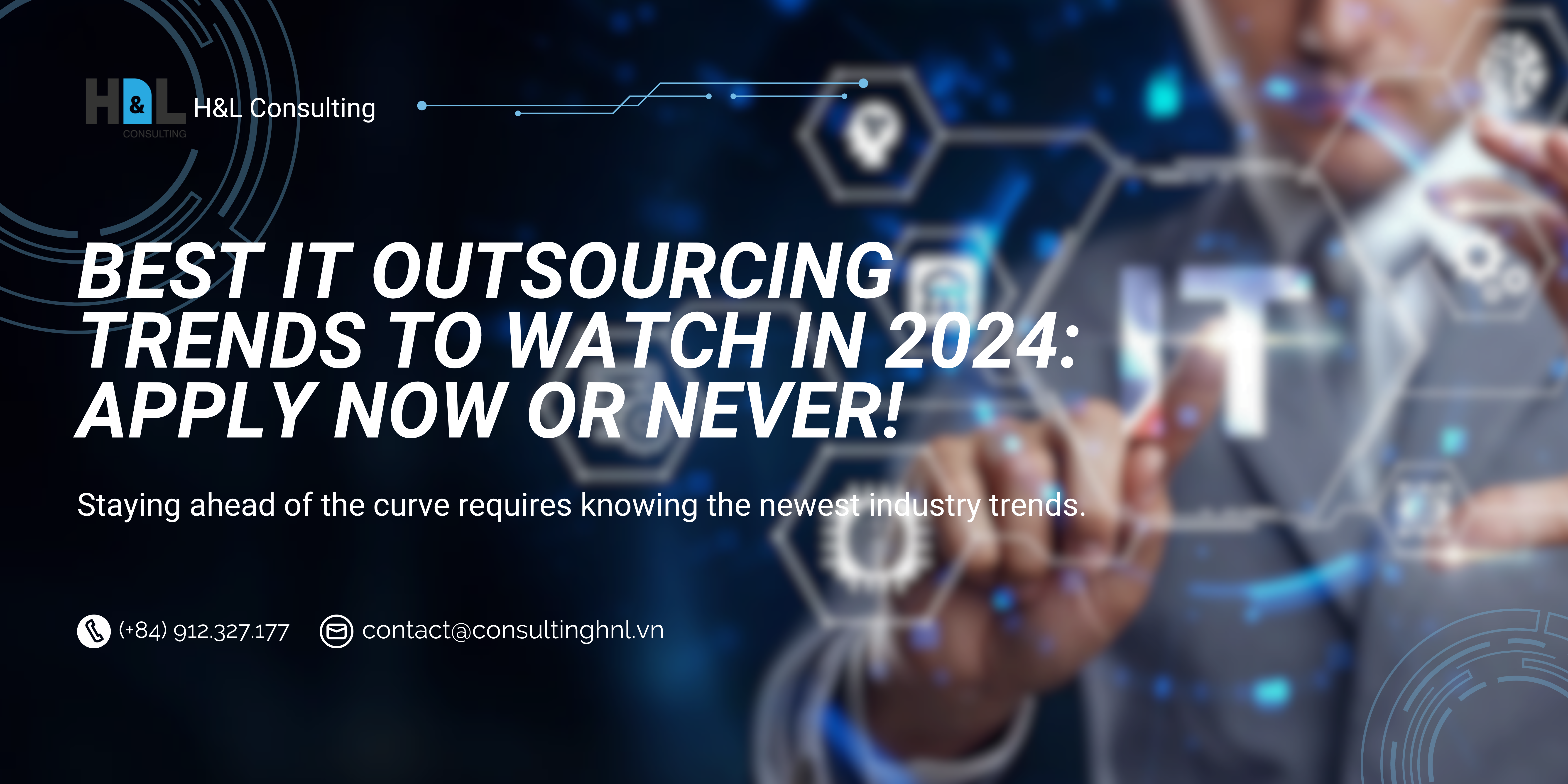Best IT Outsourcing Trends To Watch In 2024: Apply Now Or Never!