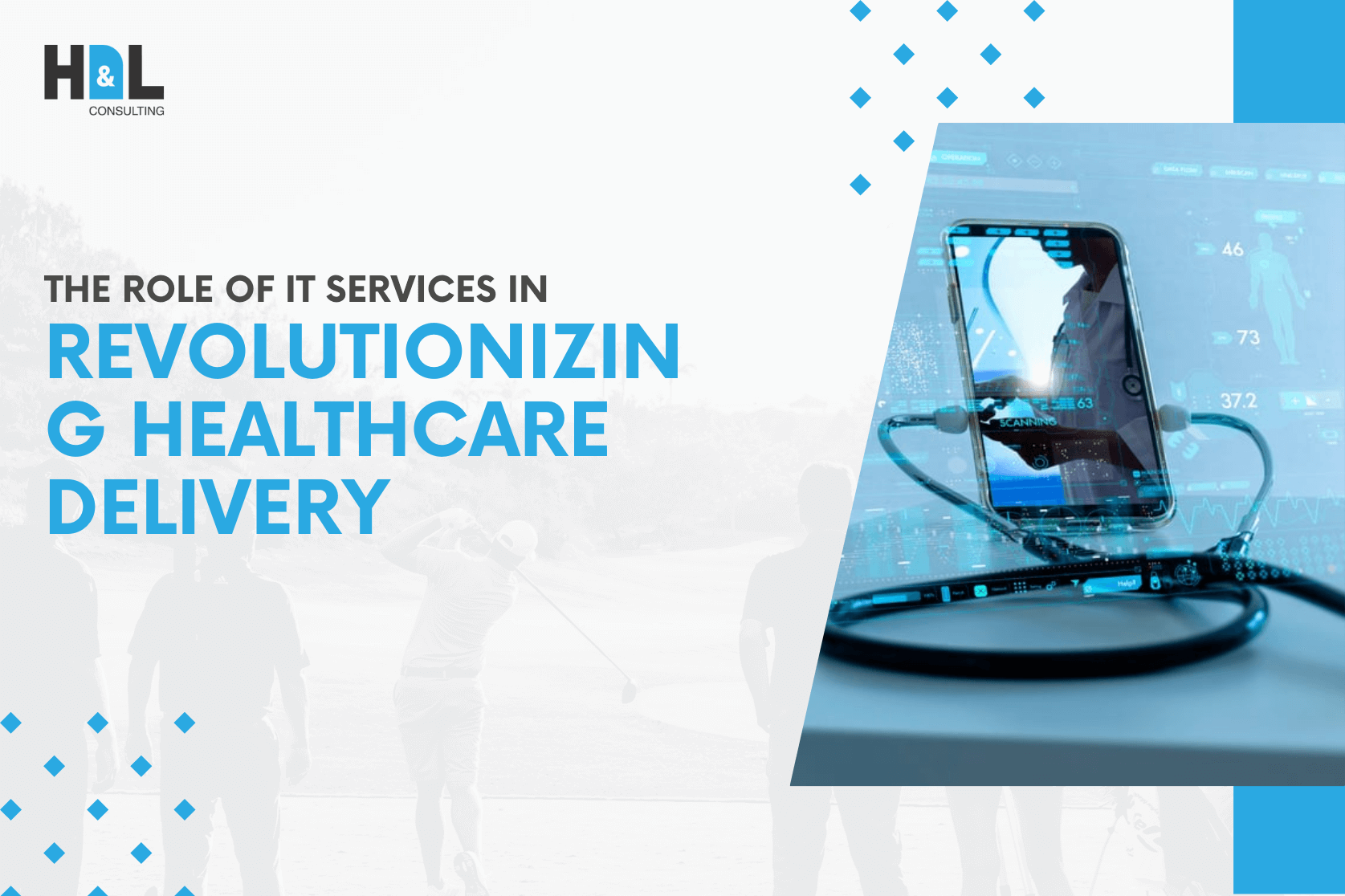 hnl-conslulting-the-role-of-it-services-in-revolutionizing-healthcare-delivery