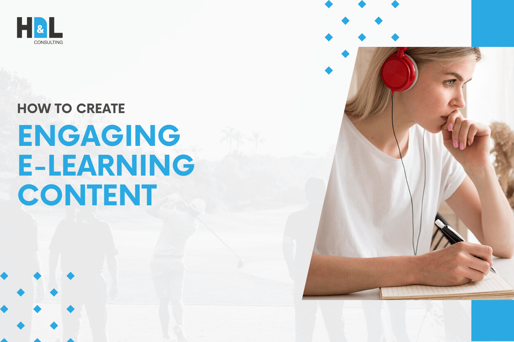 hnl-consulting-how-to-create-engaging-e-learning-content