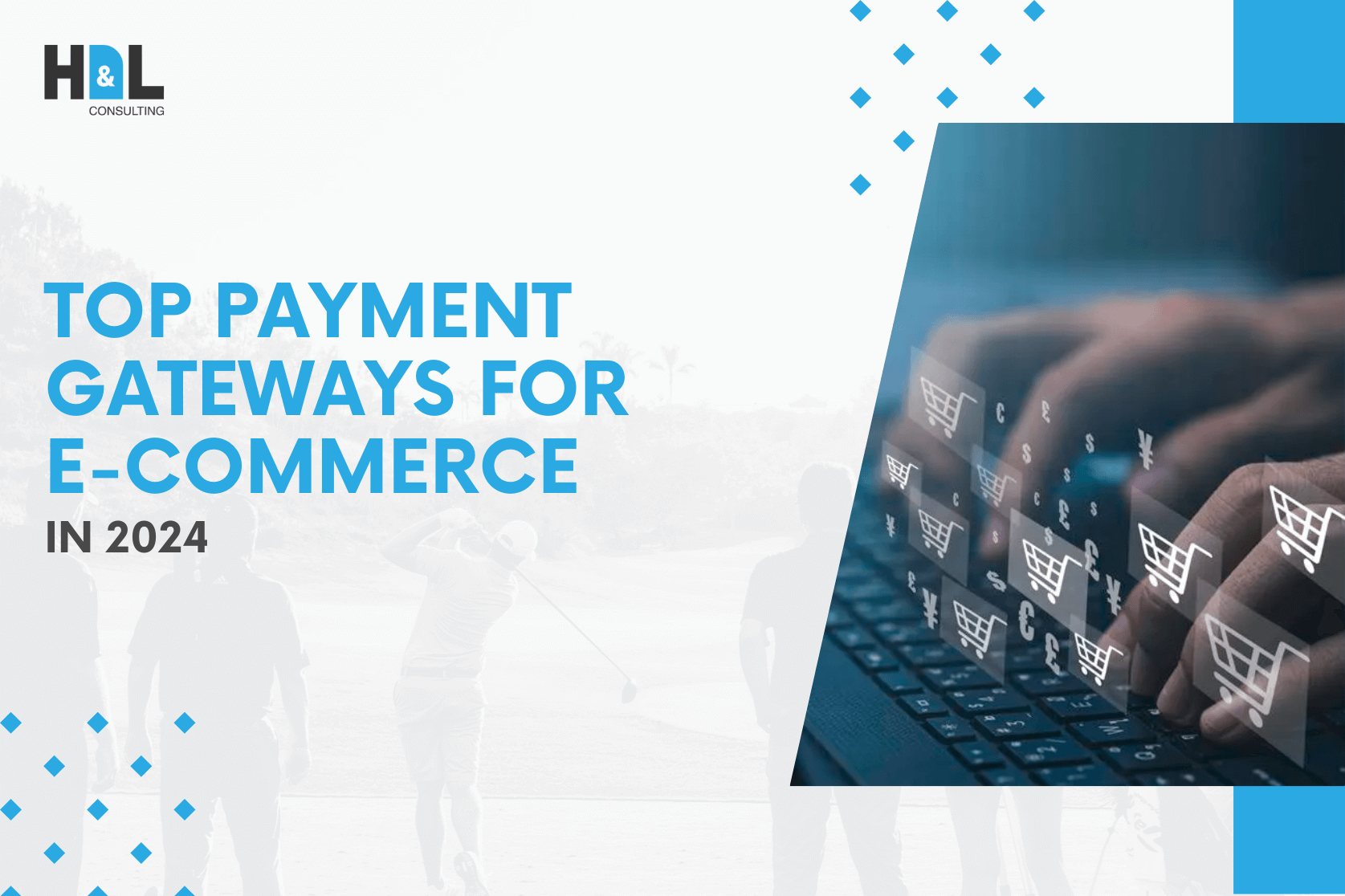 hnl-consulting-top-payment-gateways-for-e-commerce-in-2024